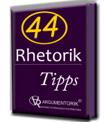 44 Rhetorik-Tipps E-Book | Argumentorik