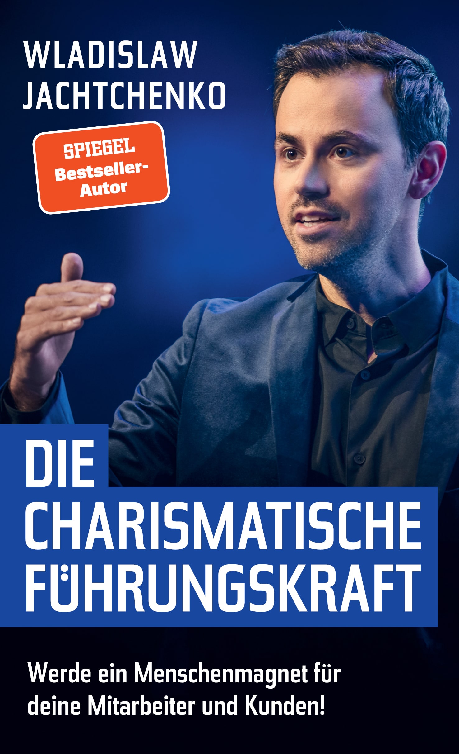 Werde Menschenmagnet (Buch) | Wladislaw Jachtchenko